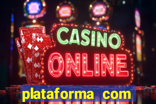 plataforma com deposito minimo de 5 reais